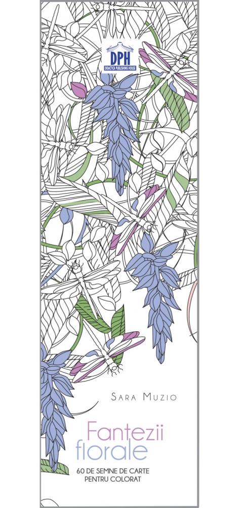 Semne de carte de colorat – Fantezii Florale Reduceri Mari Aici bookzone.ro Bookzone