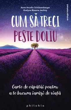 Cum sa treci peste doliu