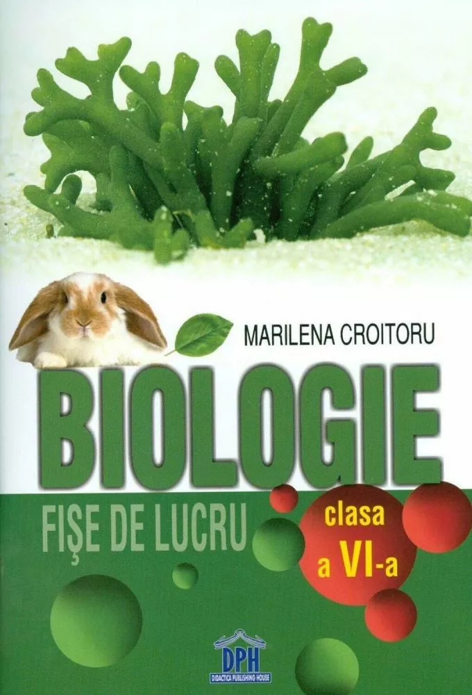 Biologie - Fise de lucru - Clasa a VI-a
