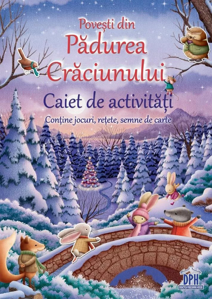 Povesti din Padurea Craciunului - Caiet de activitati