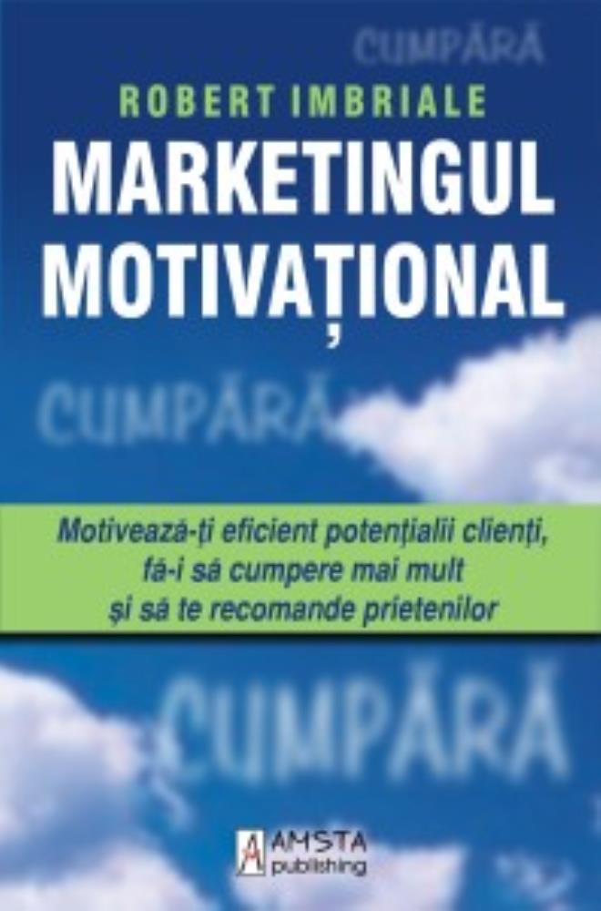 Marketingul motivațional Amsta