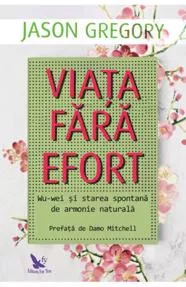 Viata fara efort