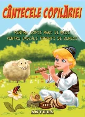 Cantecele copilariei