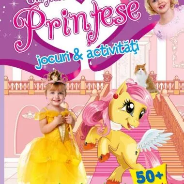 Carticica mea cu printese. Jocuri si activitati cu autocolante