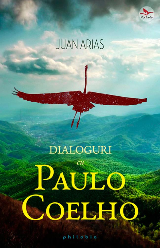 Vezi detalii pentru Dialoguri cu Paulo Coelho