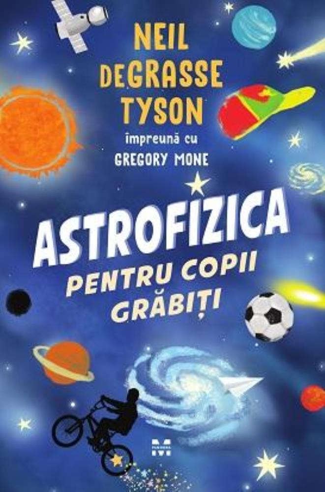 Astrofizica pentru copii grăbiți bookzone.ro