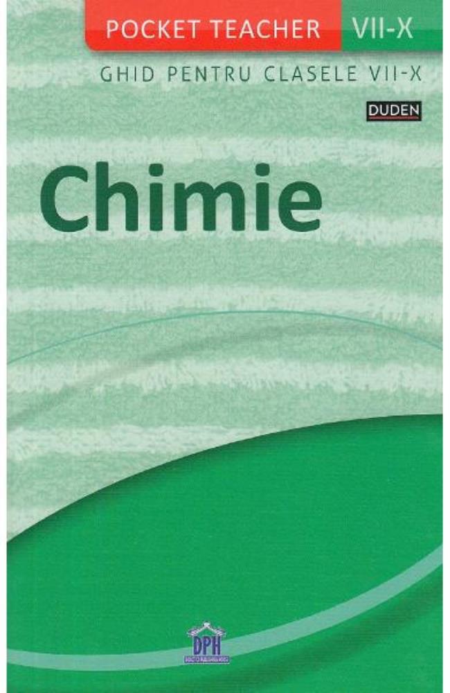 Pocket Teacher – Chimie – Ghid pentru Clasele VII-X Reduceri Mari Aici bookzone.ro Bookzone