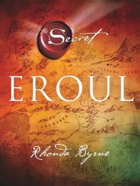 Eroul (Secretul Cartea 4)