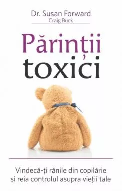 Parintii toxici