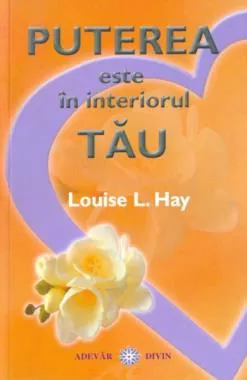 Puterea este în interiorul tău