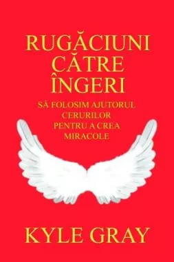 Rugaciuni catre ingeri