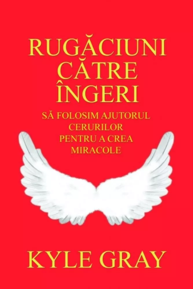 Rugaciuni catre ingeri