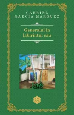 Generalul in labirintul sau