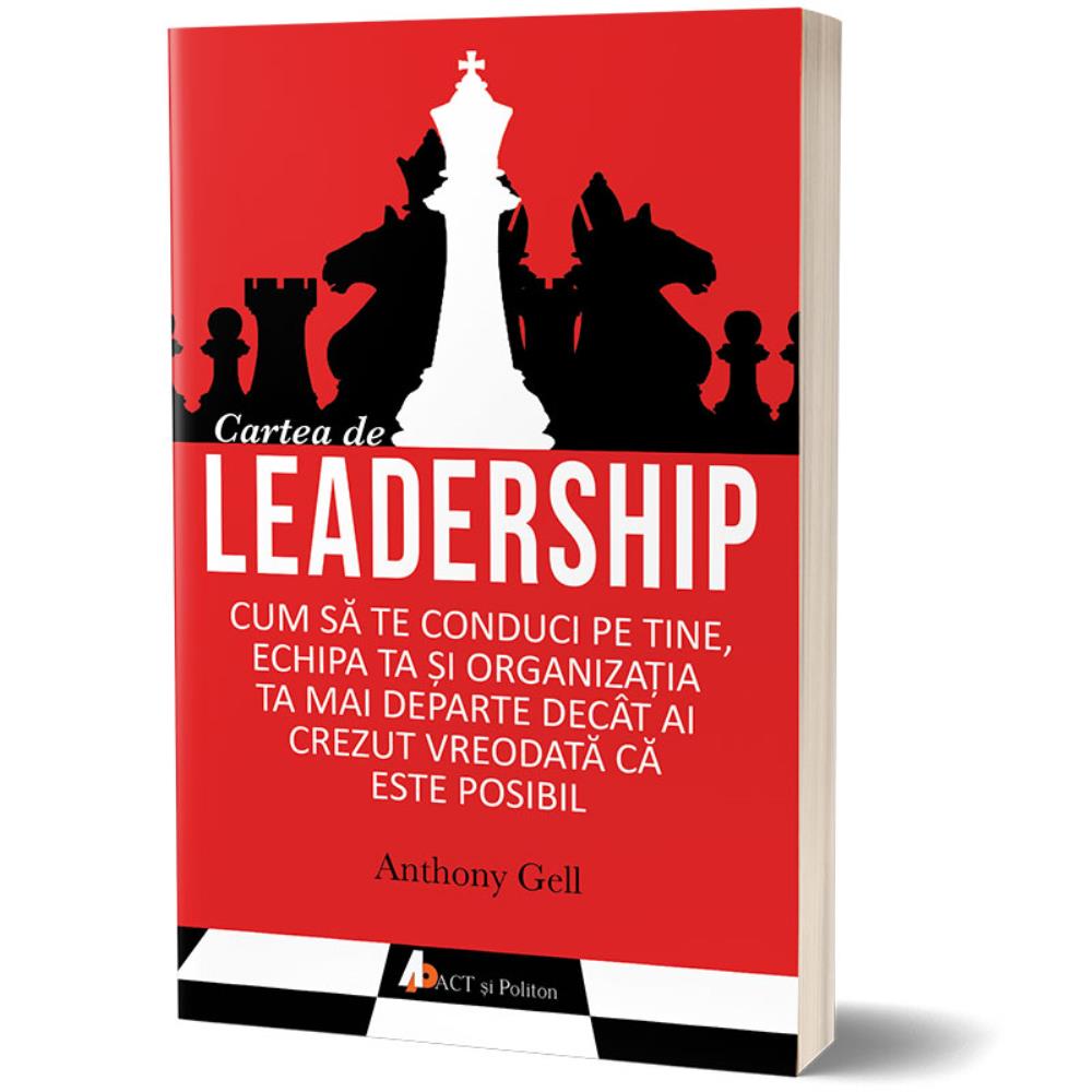 Cartea de leadership ACT si Politon poza bestsellers.ro