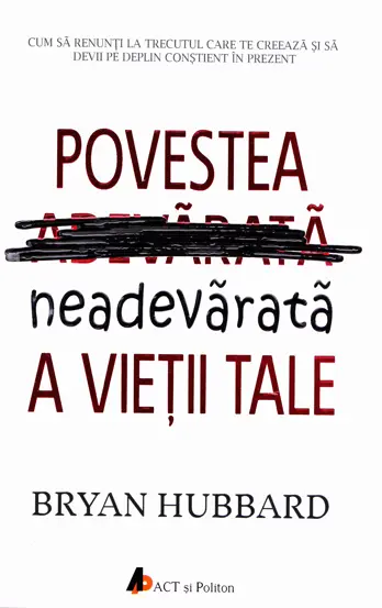 Povestea neadevarata a vietii tale