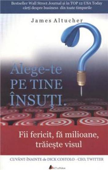 Alege-te pe tine insuti