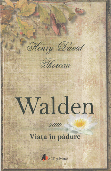 Walden sau viata in padure