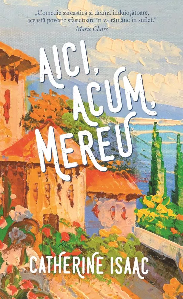 Aici, acum, mereu