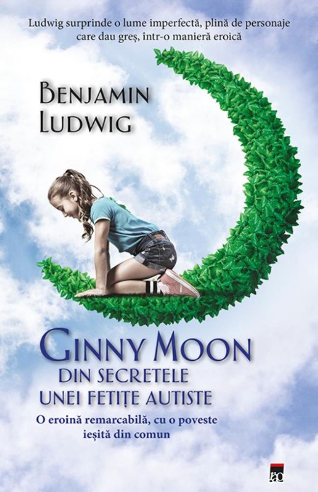 Ginny Moon: din secretele unei fetițe autiste Reduceri Mari Aici autiste Bookzone