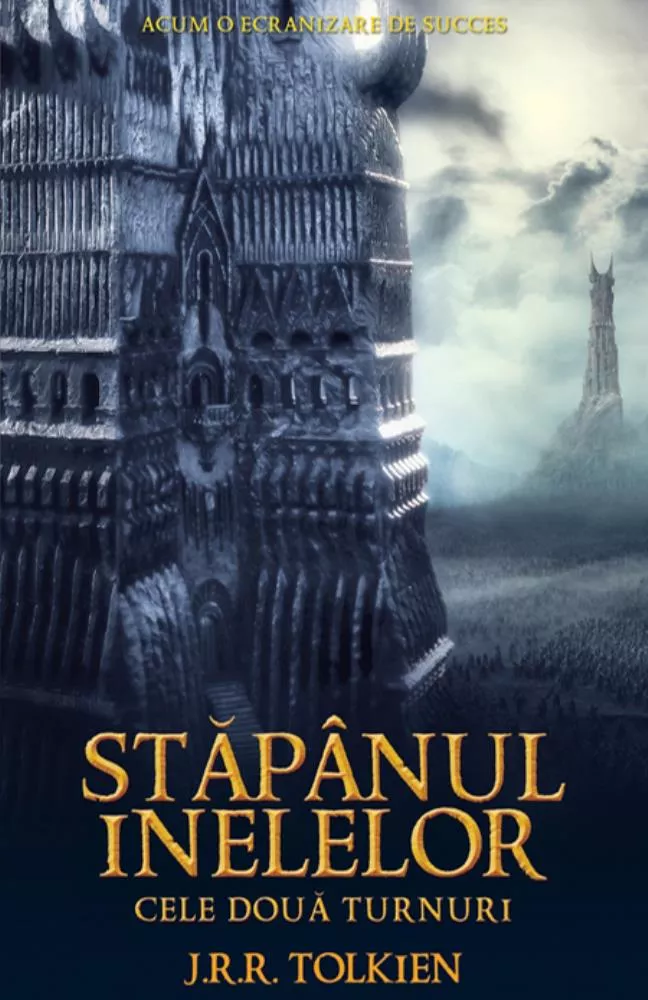 Cele doua turnuri ( Vol. 2 trilogia Stapanul Inelelor  )