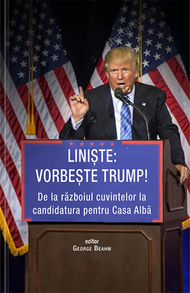 Liniste: vorbeste Trump