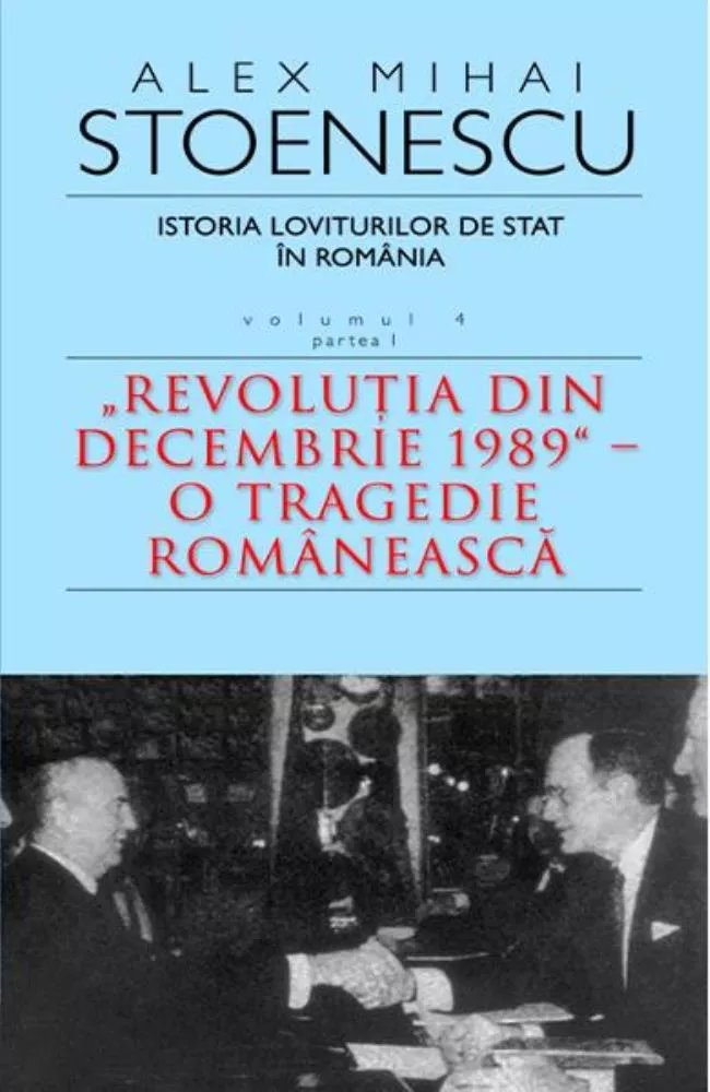Istoria loviturilor de stat. Vol. 4 (Partea 1)