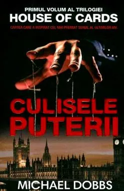 Culisele puterii - Vol. 1 al trilogiei House of cards