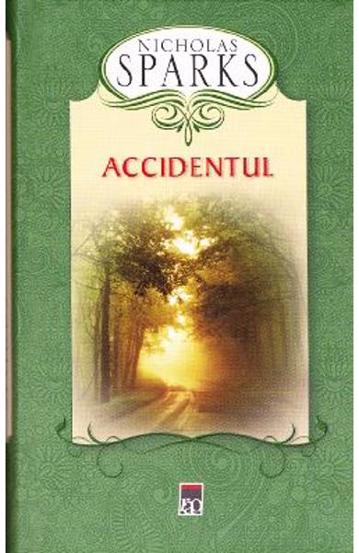 Accidentul – Ed. Cartonata Reduceri Mari Aici Accidentul Bookzone