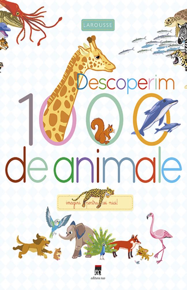 Descoperim 1000 de animale bookzone.ro poza bestsellers.ro