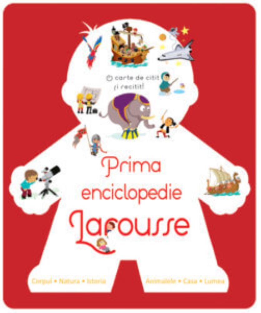 Prima enciclopedie Larousse bookzone.ro poza bestsellers.ro