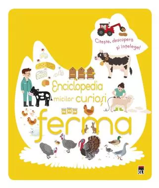 Enciclopedia micilor curiosi - ferma