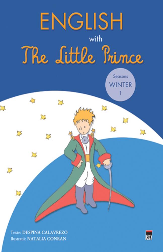 Vezi detalii pentru English with The Little Prince - Vol. 1 ( Winter )