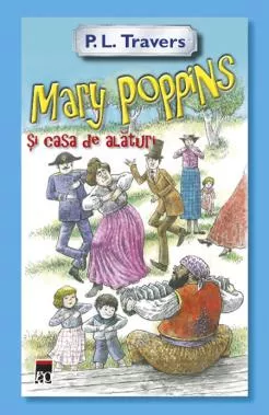 Mary Poppins si casa de alaturi