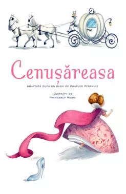 Povesti ilustrate - Cenusareasa