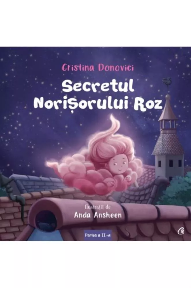 Secretul norisorului roz