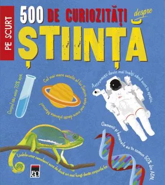 500 de curiozitati despre stiinta 