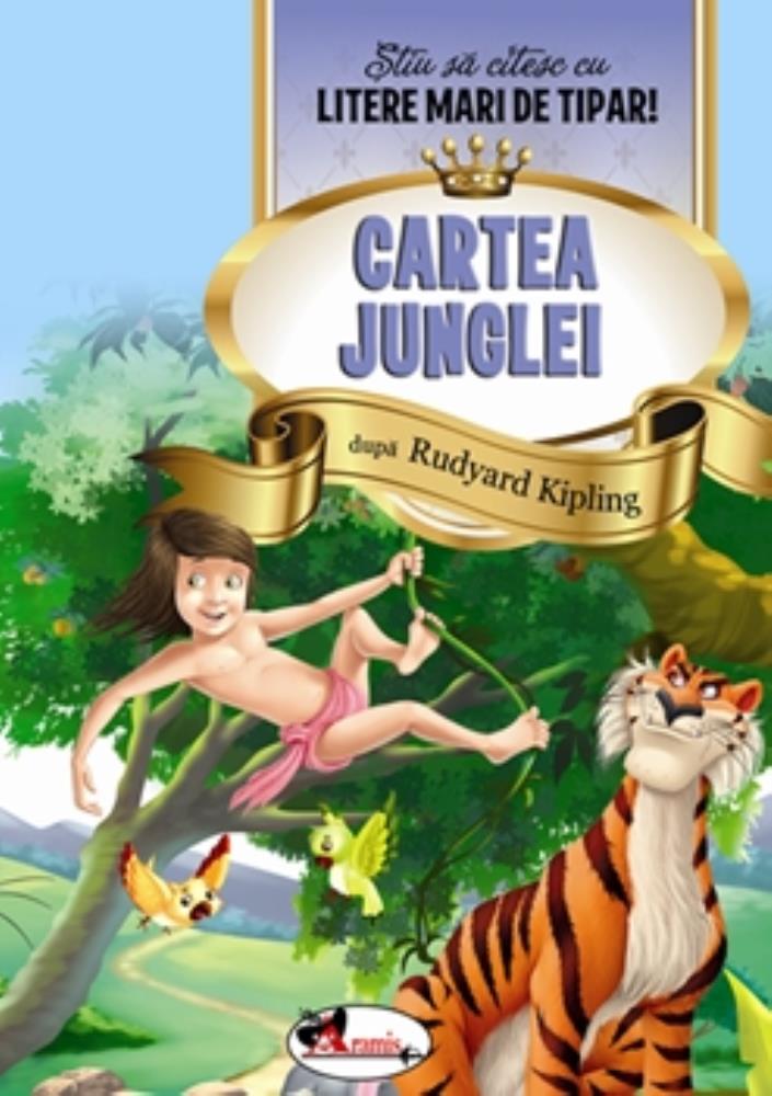 Cartea junglei – Stiu sa citesc cu litere mari de tipar! Reduceri Mari Aici Aramis Bookzone