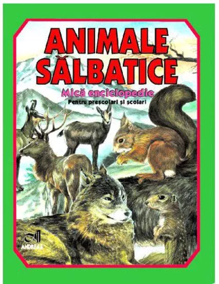Animale salbatice - Mica enciclopedie (COLOR)