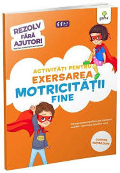 Activități pentru exersarea motricității fine • 3-5 ani