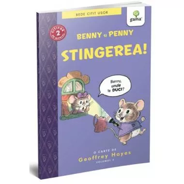Benny și Penny: Stingerea! (volumul 4)