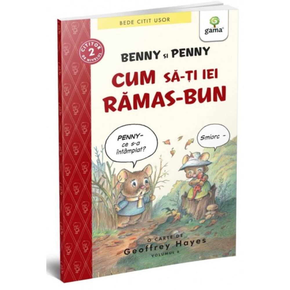 Benny și Penny: Cum să-ți iei rămas bun (volumul 6) Reduceri Mari Aici Benny Bookzone