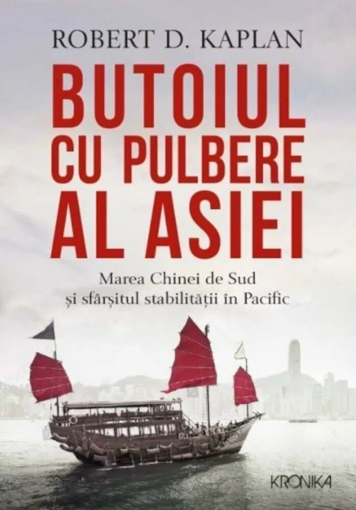 Butoiul cu pulbere al Asiei. Marea Chinei de Sud si sfarsitul stabilitatii in Pacific