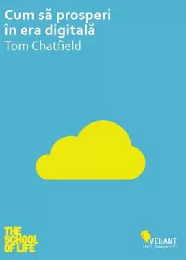 Cum sa prosperi in era digitala