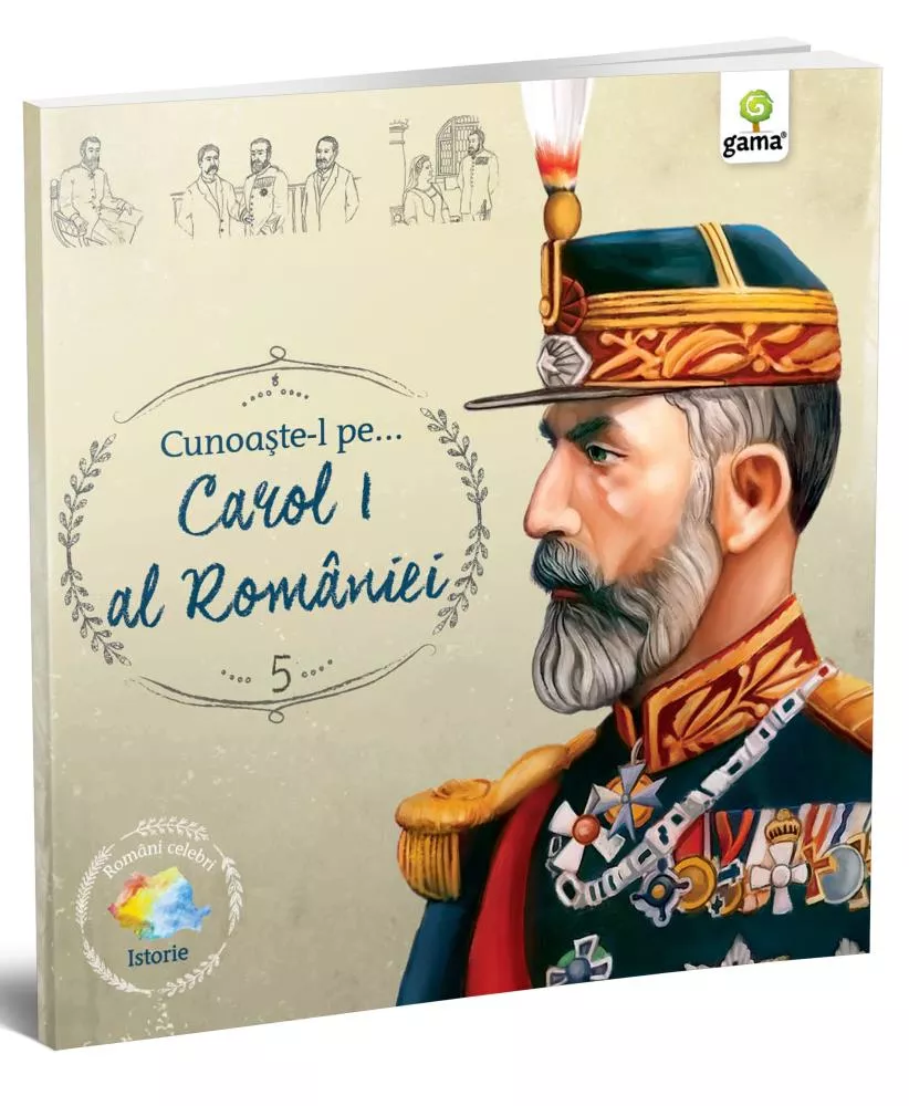 Cunoaste-l pe... Carol I al Romaniei