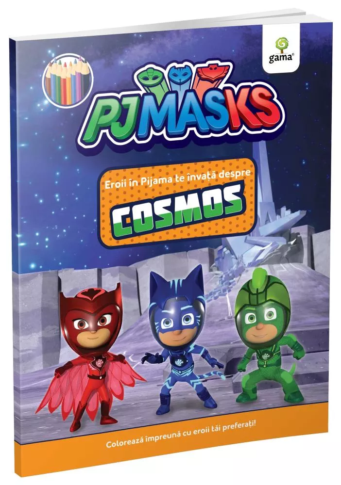 Eroii in Pijama te invata despre cosmos