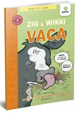Zig si Wikki: Vaca (volumul 2)