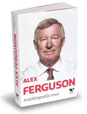 Alex Ferguson. Autobiografia mea