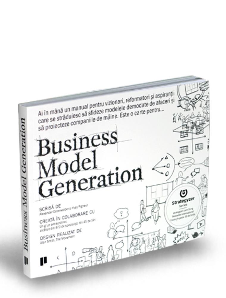 Business Model Generation bookzone.ro poza bestsellers.ro