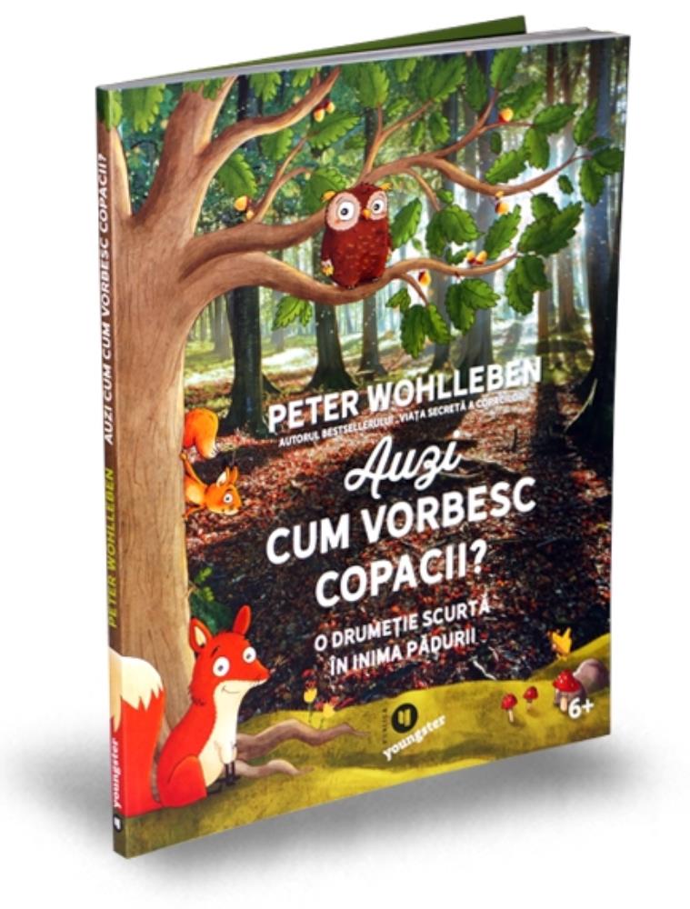 Auzi cum vorbesc copacii? bookzone.ro poza bestsellers.ro