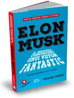 Elon Musk pentru tinerii cititori